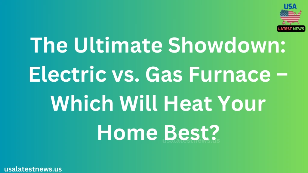 Electric vs Gas Furnace